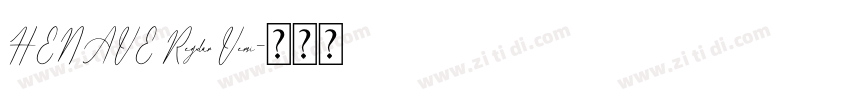 HENAVE Regular Versi字体转换